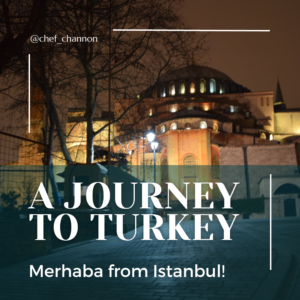 A Journey to Turkey: Merhaba from Istanbul!